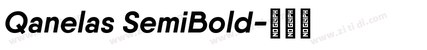 Qanelas SemiBold字体转换